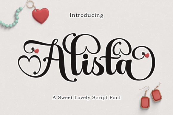Alista Script: A Stylish Font for Elegant Design
