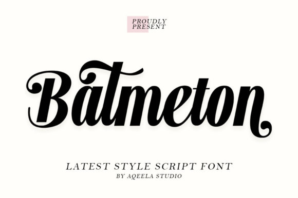 Batmeton Script: A Flowing Font for Creative Projects