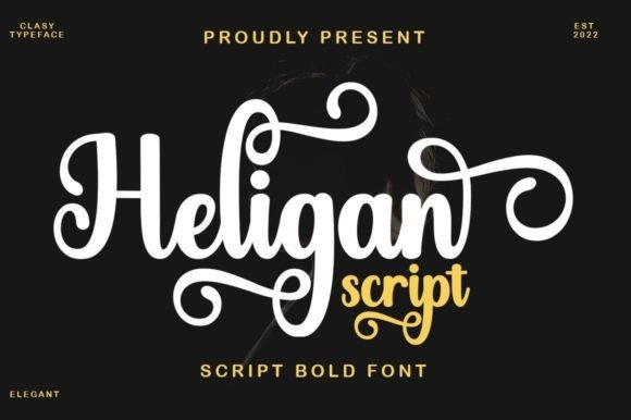 Heligan Script: A Stylish Font for Digital Marketing
